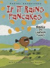 If It Rains Pancakes: Haiku and Lantern Poems - Brian P. Cleary, Andy Rowland