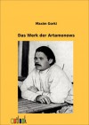 Das Werk der Artamonows - Maxim Gorky