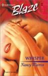 Whisper (Harlequin Blaze #47) - Nancy Warren