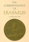 The Correspondence of Erasmus Volume 9: Letters 1252 to 1355 1522 to 1523 - Desiderius Erasmus, James M. Estes, R.A.B. Mynors