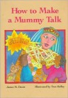 How Make Mummy Talk CL - James M. Deem