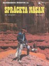 Spräckta näsan (Blueberrys äventyr, #12) - Jean-Michel Charlier, Jean Giraud, Ingrid Emond