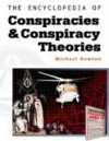 The Encyclopedia of Conspiracies and Conspiracy Theories - Mike Newton