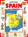 Getting to Know Spain and Spanish - Nicola Wright, Janine Amos, Kim Wooley