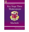 Macbeth: Shakespeare: Key Stage Three - Richard Parsons