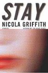 Stay (Aud Torvingen #2) - Nicola Griffith