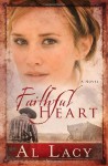 Faithful Heart - Al Lacy