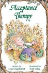 Acceptance Therapy (Elf-help) - Lisa Engelhardt, R.W. Alley