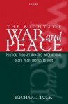 The Rights of War and Peace - Richard Tuck