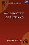 My Discovery of England - Stephen Leacock