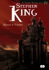 Mago e Vidro (A Torre Negra, #4) - Stephen King