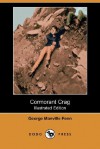 Cormorant Crag (Illustrated Edition) (Dodo Press) - George Manville Fenn, William Rainey, R. I