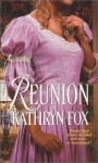 Reunion - Kathryn Fox