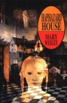 Haphazard House - Mary Wesley