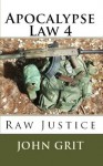 Apocalypse Law 4 - John Grit