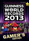 Guinness World Records 2013 Gamers Edition - Guinness World Records