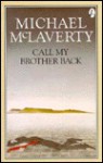 Call My Brother Back - Michael McLaverty