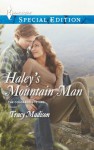 Haley's Mountain Man (The Colorado Fosters) - Tracy Madison