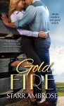 Gold Fire - Starr Ambrose