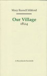 Our Village: 1824 - Mary Russell Mitford