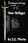 War-Bringer - J.S. Morin