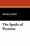 The Spoils of Poynton - Henry James