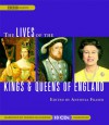 The Lives Of The Kings & Queens of England - Antonia Fraser, Wanda McCaddon