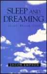 Sleep and Dreaming - Jacob Empson