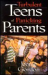 Turbulent Teens of Panicking Parents - Jeenie Gordon