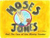 Moses Jones and the Case of the Missing Sneaker - N.T. McQueen