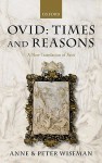 Ovid: Times and Reasons: A New Translation of Fasti - Peter Wiseman, Anne Wiseman