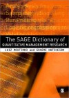 The Sage Dictionary Of Quantitative Management Research - Graeme Hutcheson, Graeme D. Hutcheson