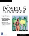 The Poser 5 Handbook (Graphics Series) (Graphics Series) - R. Shamms Mortier