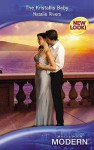 The Kristallis Baby (Modern Romance) (Modern Romance) - Natalie Rivers