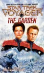 The Garden (Star Trek Voyager, #11) - Melissa Scott