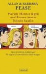 Warum Männer Lügen Und Frauen Immer Schuhe Kaufen - Allan Pease, Barbara Pease