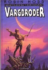 Vargbroder (Berättelsen om fjärrskådarna, #2) - Robin Hobb, Ylva Spångberg, Michael Whelan