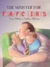 The Minister For Traffic Lights - Tony Wilson