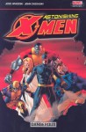 Astonishing X-Men, Vol. 2: Dangerous - Joss Whedon, John Cassaday