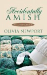 Accidentally Amish (Thorndike Press Large Print Christian Romance Series) - Olivia Newport