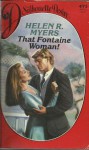 That Fontaine Woman! - Helen R. Myers