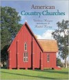 American Country Churches - William Morgan, Radek Kurzaj