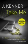 Take Me (Stark Trilogy, #3.5) - J. Kenner