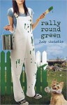 Rally 'Round Green (Green #4) - Judy Christie