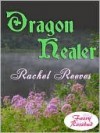 Dragon Healer - Rachel Reeves