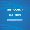 The Tools 2 - Phil Stutz, Barry Michels