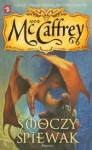 Smoczy śpiewak (Jeźdźcy smoków z Pern, #5) - Anne McCaffrey