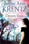 Dream Eyes (Dark Legacy) - Jayne Ann Krentz