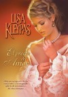 El precio del amor (Los detectives de la calle Bow, #3) - Lisa Kleypas