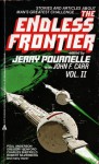 The Endless Frontier, Vol 2 - Jerry Pournelle, John F. Carr